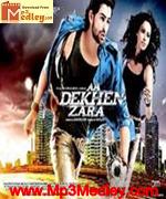 Aa dekhen zara 2009 songs