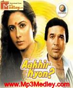 Aakhir Kyon 1985 songs