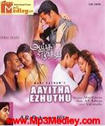 Aayitha Ezhuthu 2004 songs