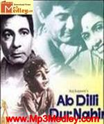 Ab Dilli Door Nahin 1957 songs
