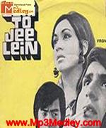 Abhi Toh Jee Lein 1977 songs