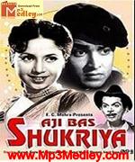 Aji Bas Shukriya 1958 songs