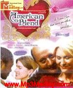 American blend 2006 songs