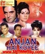 Anjaan Hai Koyi 1969 songs