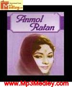 Anmol Ratan 1950 songs