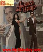 Awara Baap 1985 songs