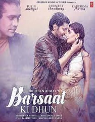Barsaat Ki Dhun 2021 songs
