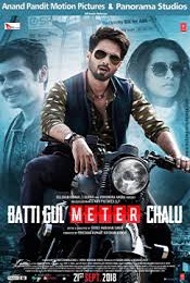 Batti Gul Meter Chalu 2018 songs
