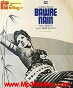 Bawre Nain 1950 songs