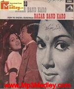Bazaar Band Karo 1974 songs
