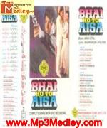 Bhai Ho Toh Aisa 1995 songs