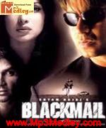 Blackmail 2005 songs