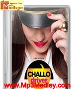 Challo Driver 2012 songs