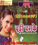 Chudi Chamke songs