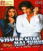 Chura Liyaa Hai Tumne 2003 songs