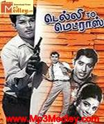 DelhiTo Madras 1972 songs
