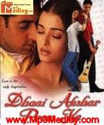 Dhaai Akshar Prem Ke 2000 songs