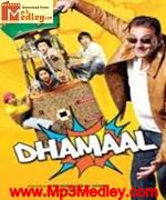 Dhamaal 2007 songs