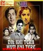 Dil Bhi Tera Hum 1960 songs