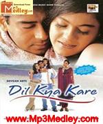 Dil Kya Kare 1999 songs