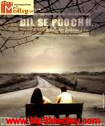Dil Se Poochh 2006 songs