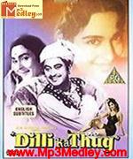 Dilli Ka Thug 1958 songs