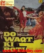 Do Waqt Ki Roti 1986 songs