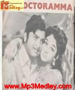 Doctoramma 1974 Tamil movie songs