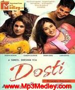 Dosti 2005 songs
