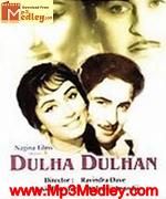 Dulha Dulhan 1964 songs