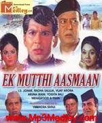 Ek Mutthi Aasman 1973 songs
