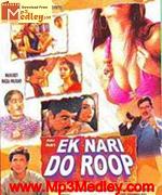 Ek Naari Do Roop 2001 songs