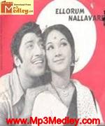 Ellorum Nallavare 1975 songs