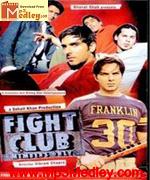Fight Club 2006 songs