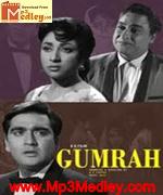 Gumrah 1963 songs