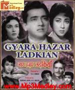 Gyara Hazar Ladkiyan 1962 songs