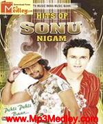 Hitsof Sonu Nigam songs