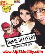 Home Delivery 2005 songs