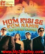 Hum Kisi Se Kum Nahi 2002 songs