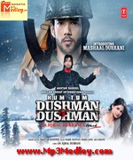Hum Tum Dushman Dushman 2015 songs