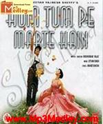 Hum Tum Pe Marte Hain 1999 songs