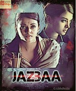 Jazbaa 2015 songs