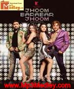 Jhoom Barabar Jhoom 2007 songs