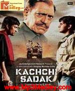 Kachchi Sadak 2006 songs