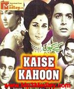 Kaise Kahoon 1964 songs