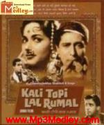 Kali Topi Lal Rumal 1959 songs