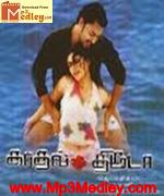 Kathal Thiruda 2005 songs