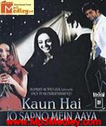 Kaun Hai Jo Sapno 2004 album cover
