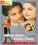 Kitne Door Kitne Paas 2002 songs