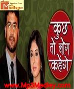 Kuch toh log kahege songs